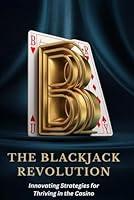 Algopix Similar Product 19 - The Blackjack Revolution Innovating