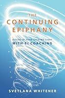 Algopix Similar Product 8 - The Continuing Epiphany Discover Your