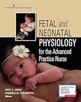 Algopix Similar Product 14 - Fetal and Neonatal Physiology for the