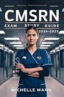 Algopix Similar Product 7 - CMSRN Exam Study Guide 20242025 Your