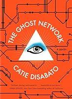 Algopix Similar Product 9 - The Ghost Network: A Novel