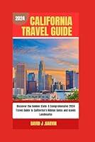 Algopix Similar Product 12 - 2024 CALIFORNIA TRAVEL GUIDE Discover