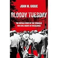 Algopix Similar Product 5 - Bloody Tuesday The Untold Story of the