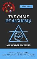 Algopix Similar Product 19 - The Game of Alchemy: Of the Nexus