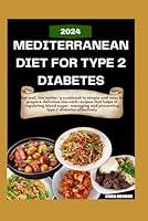 Algopix Similar Product 6 - MEDITERRANEAN DIET FOR TYPE 2 DIABETES