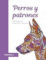 Algopix Similar Product 12 - Perros y Patrones Arte terapia de