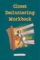 Algopix Similar Product 8 - Closet Decluttering Workbook Capsule