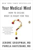 Algopix Similar Product 10 - Your Medical Mind How to Decide What