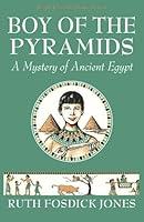 Algopix Similar Product 2 - Boy of the Pyramids A Mystery of