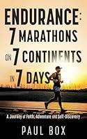 Algopix Similar Product 12 - Endurance 7 Marathons on 7 Continents