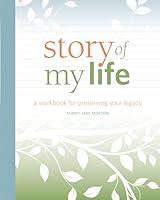 Algopix Similar Product 9 - Story of My Life A Workbook for