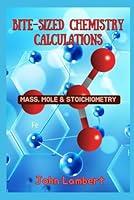 Algopix Similar Product 9 - BiteSized Chemistry Calculations