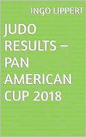 Algopix Similar Product 16 - Judo Results  Pan American Cup 2018