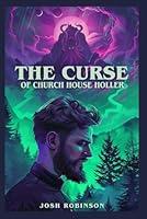 Algopix Similar Product 9 - The Curse of Church House Holler The