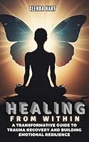 Algopix Similar Product 19 - HEALING FROM WITHIN A Transformative