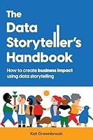 Algopix Similar Product 11 - The Data Storytellers Handbook How to