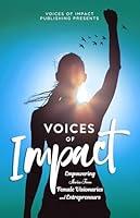 Algopix Similar Product 19 - Voices Of Impact Empowering Stories