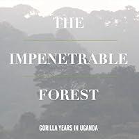 Algopix Similar Product 2 - The Impenetrable Forest My Gorilla