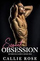 Algopix Similar Product 12 - Sweet Obsession (Ruthless Games Book 1)