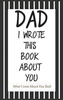 Algopix Similar Product 3 - Dad I Wrote This Book About You Fill