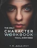 Algopix Similar Product 1 - The Only Character Workbook Youll Ever