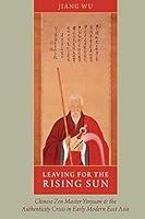 Algopix Similar Product 15 - Leaving for the Rising Sun Chinese Zen