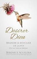Algopix Similar Product 12 - Dsirer Dieu Brandir le Bouclier de la