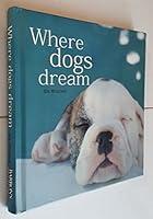 Algopix Similar Product 1 - Where Dogs Dream