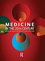 Algopix Similar Product 20 - Medicine in the Twentieth Century