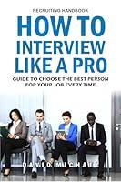 Algopix Similar Product 19 - How to Interview like a PRO Recruiting
