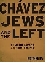 Algopix Similar Product 7 - Chávez, Jews, and the Left