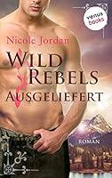 Algopix Similar Product 15 - Wild Rebels  Ausgeliefert Die