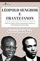 Algopix Similar Product 1 - Lopold Senghor e Frantz Fanon