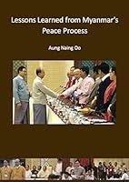 Algopix Similar Product 3 - Lessons Learned from Myanmars Peace