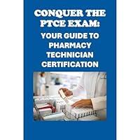Algopix Similar Product 12 - Conquer the PTCE Exam Your Guide to