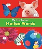 Algopix Similar Product 12 - My First Book of Italian Words A