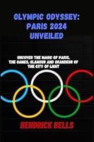 Algopix Similar Product 8 - Olympic Odyssey Paris 2024 Unveiled 