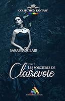 Algopix Similar Product 5 - Les sorcires de Clairevoie  tome 2