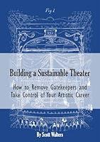 Algopix Similar Product 18 - Building a Sustainable Theater How to