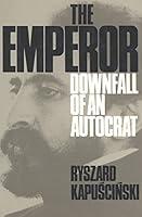 Algopix Similar Product 18 - The Emperor: Downfall of an Autocrat