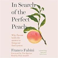 Algopix Similar Product 19 - In Search of the Perfect Peach Why