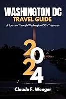 Algopix Similar Product 13 - Washington DC Travel Guide 2024  2025