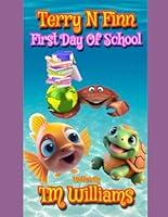 Algopix Similar Product 3 - Terry N Finn - First Day Of School