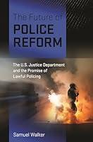 Algopix Similar Product 13 - The Future of Police Reform The US