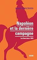 Algopix Similar Product 10 - Napolon et la dernire campagne  Les