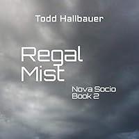 Algopix Similar Product 2 - Regal Mist: Nova Socio