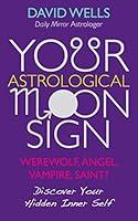 Algopix Similar Product 7 - Your Astrological Moon Sign Werewolf