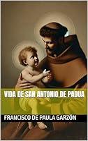 Algopix Similar Product 18 - Vida de San Antonio de Padua Spanish