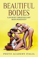 Algopix Similar Product 15 - Beautiful Bodies A Journey Through