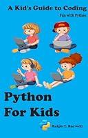 Algopix Similar Product 10 - Python For Kids Explore Pythons